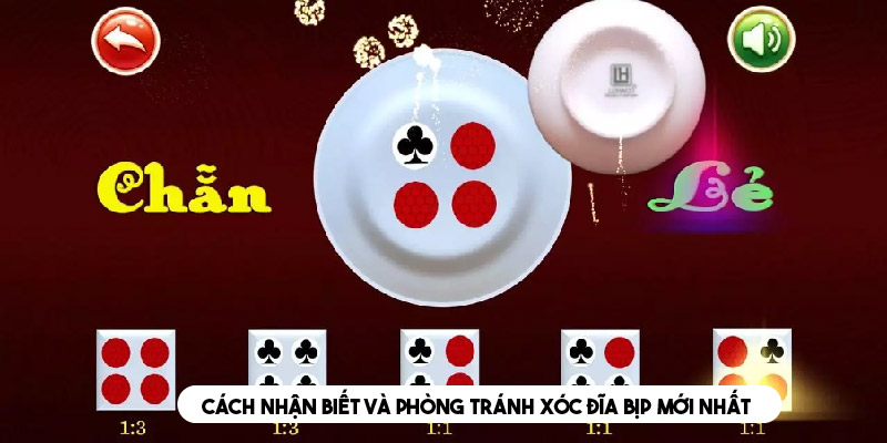 Hướng dẫn nhận biết và phòng tránh xóc đĩa bịp