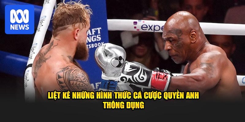 Liệt kê những hình thức cá cược thông dụng